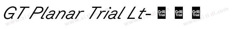 GT Planar Trial Lt字体转换 GT Planar Trial Lt字体转换